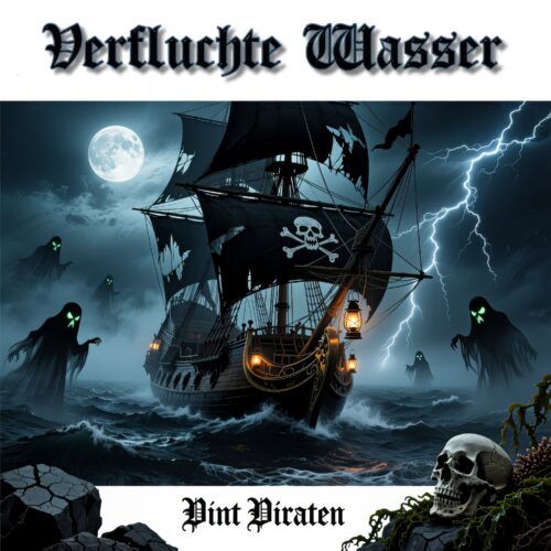 Verfluchte Wasser – Pint Piraten