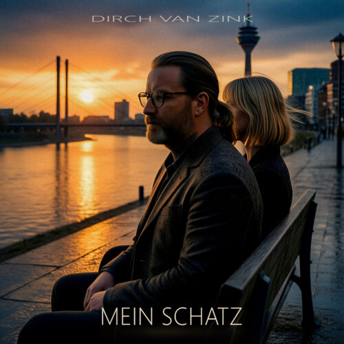 Mein Schatz – Dirch van Zink